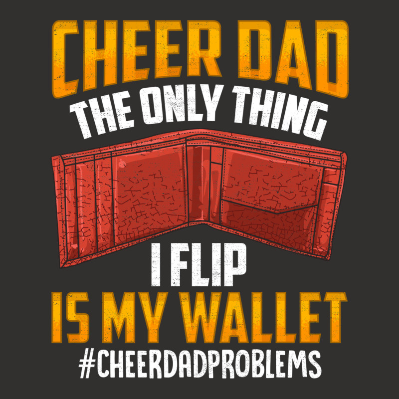 I'm A Cheer Dad! Only Thing I Flip Is My Wallet! Champion Hoodie by hackelsodrulg | Artistshot