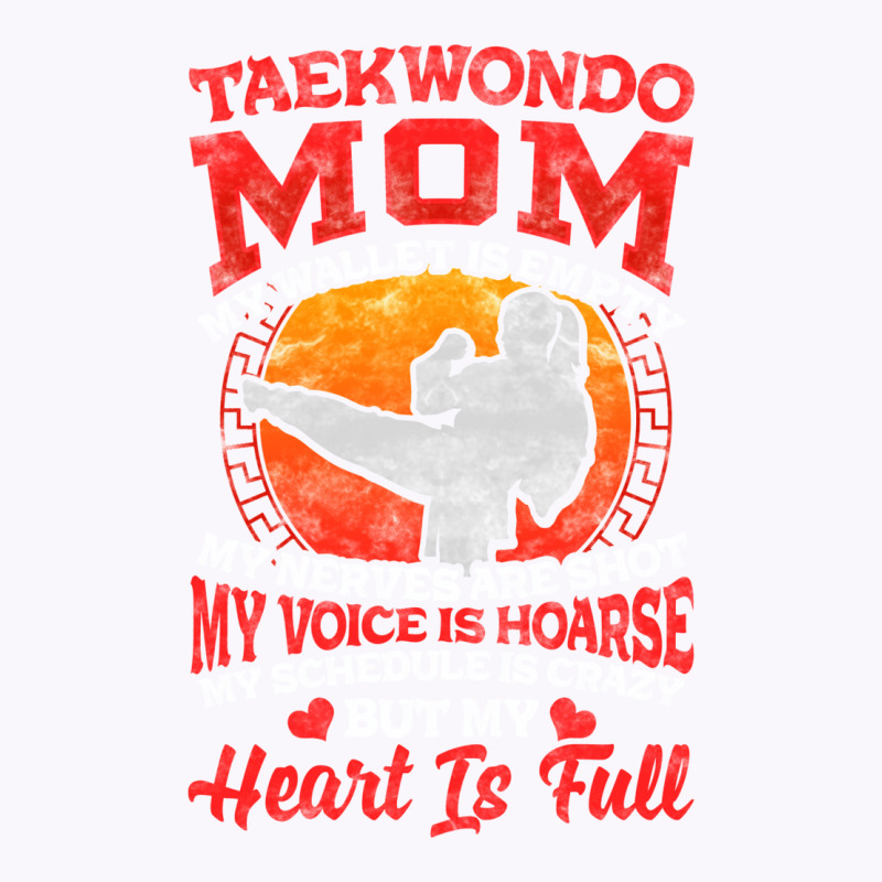 I'm A Taekwondo Mom! Martial Arts Gift Tank Top by hackelsodrulg | Artistshot