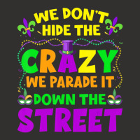 Funny Mardi Gras We Don't Hide Crazy On Street Men Champion Hoodie | Artistshot