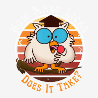 Funny Owl How Many Licks Does It Take Retro Vintag Graphic T-shirt | Artistshot