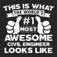 Certified Cool Civil Engineer Awesome Looks Like E Ladies Fitted T-shirt | Artistshot