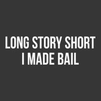 Long Story Short   I Made Bail   T Shirt Toddler Hoodie | Artistshot