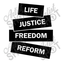 Life. Justice. Freedom. Reform. Men's 3/4 Sleeve Pajama Set | Artistshot