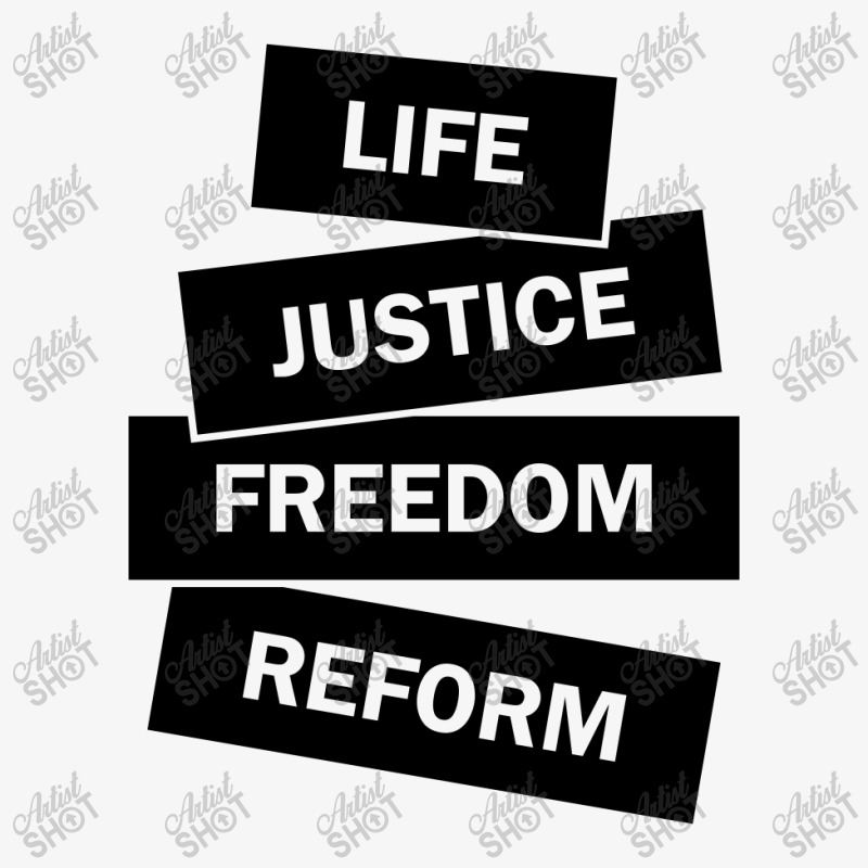 Life. Justice. Freedom. Reform. Ladies Fitted T-Shirt by Ale Ceconello | Artistshot