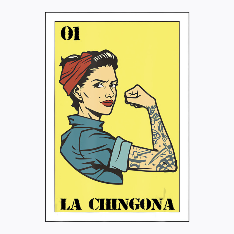 Mexican Girl Mexicana For Hispanas Latina La Ching T-shirt | Artistshot