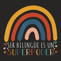 Ser Bilingue Es Un Superpoder Spanish Esl Teacher Ladies Fitted T-shirt | Artistshot