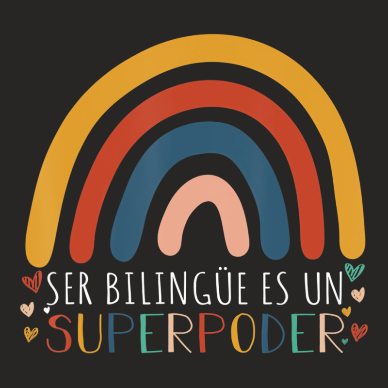 Ser Bilingue Es Un Superpoder Spanish Esl Teacher Ladies Fitted T-Shirt by validokel | Artistshot