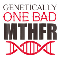 Genetically One Bad Mthfr T Shirt Maternity Scoop Neck T-shirt | Artistshot