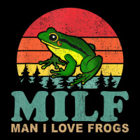 Milf Man I Love Frogs Funny Saying Frog Amphibian Lightweight Hoodie | Artistshot