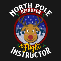 North Pole Flight Instructor! Funny Reindeer Lover Flannel Shirt | Artistshot