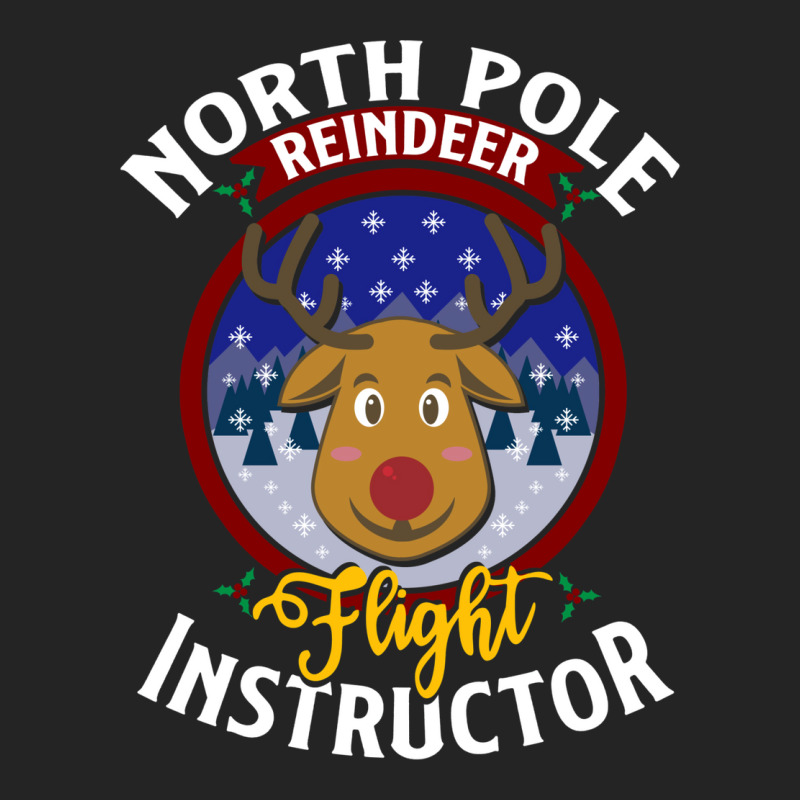 North Pole Flight Instructor! Funny Reindeer Lover 3/4 Sleeve Shirt | Artistshot