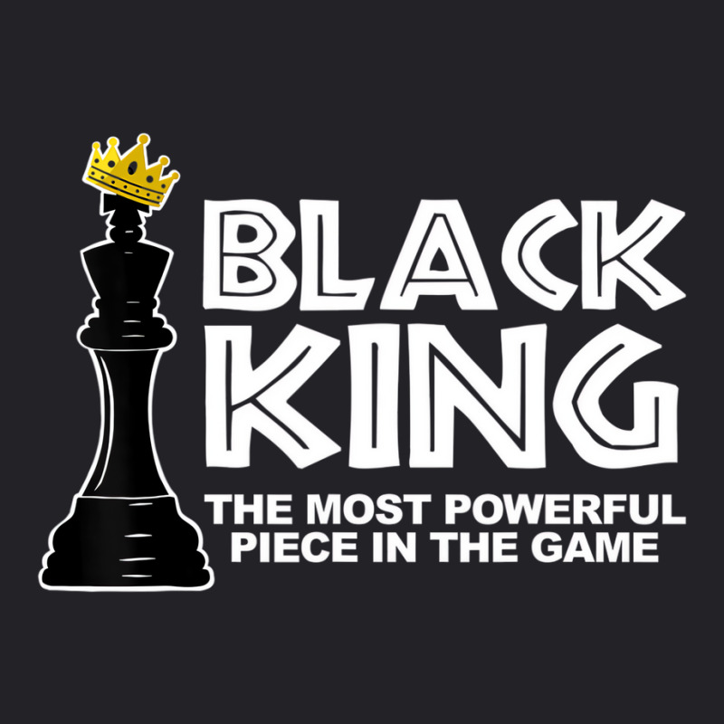 Black King The Most Powerful Piece In The The Game Youth Tee | Artistshot