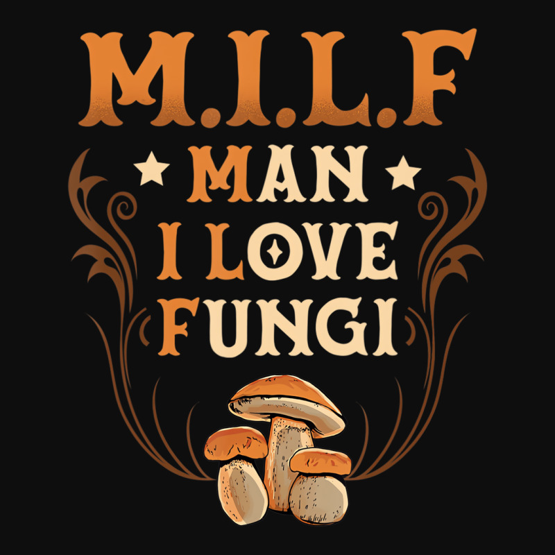 Man I Love Fungi Mushroom Collector Shroom Hunter Crop Top by kranendon | Artistshot