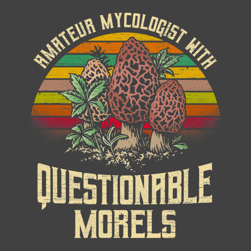 Amatuer Mycologist With Questionable Morels! Vintage T-Shirt by hafzanhelowj | Artistshot