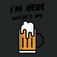 I'm Here Where's My Beer T Shirt Duffel Bag | Artistshot