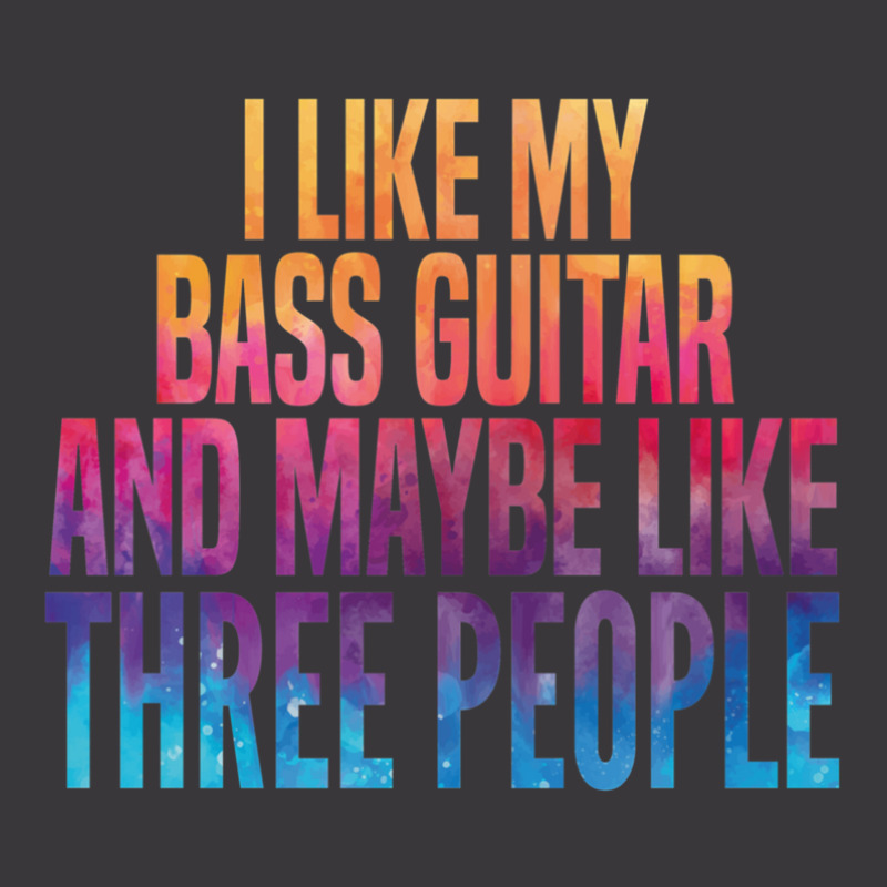 I Like My Bass Guitar And Maybe 3 People Ladies Curvy T-Shirt by JOSERICARDOTORRES | Artistshot