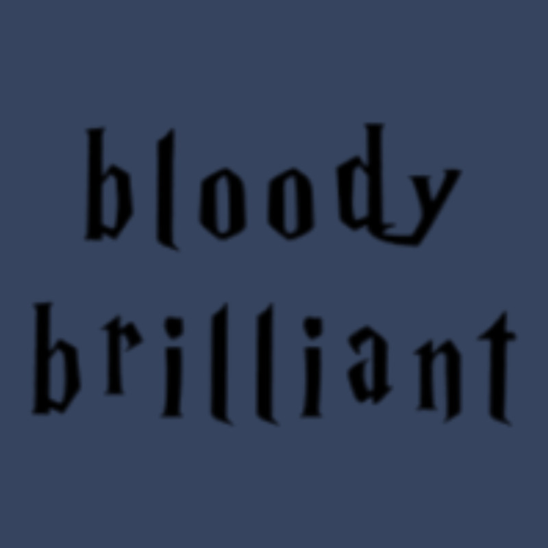 Bloody Brilliant 1 Exclusive T-shirt by laphammerlox | Artistshot