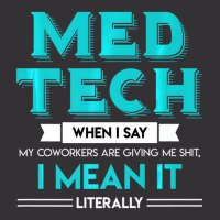 Med Tech Funny Medical Technician T Shirt Gag Gift Vintage Hoodie And Short Set | Artistshot