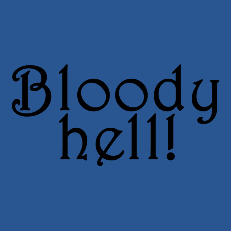 Bloody Hell Ron Quote T-Shirt by caplessoroan | Artistshot