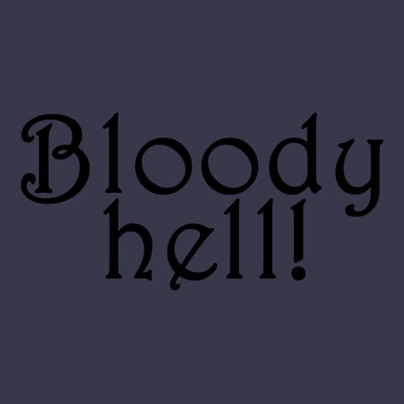 Bloody Hell Ron Quote Long Sleeve Shirts by caplessoroan | Artistshot