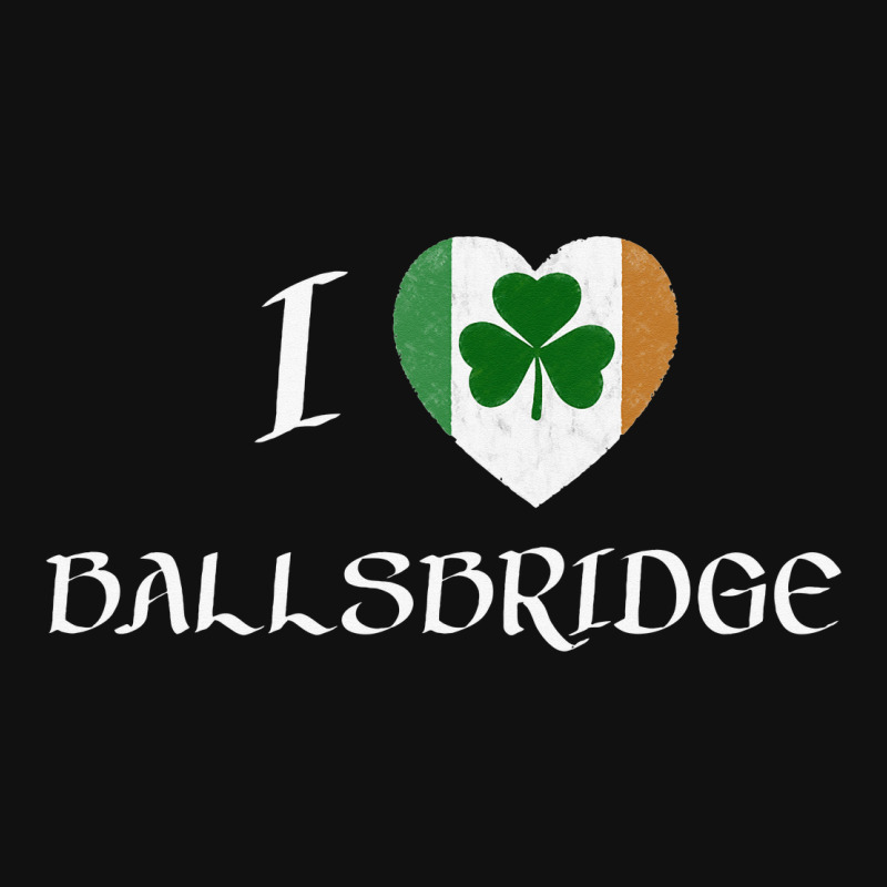 I Love Ballsbridge Ireland Flag Heart Shamrock Graphic T-shirt | Artistshot