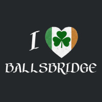 I Love Ballsbridge Ireland Flag Heart Shamrock Crewneck Sweatshirt | Artistshot