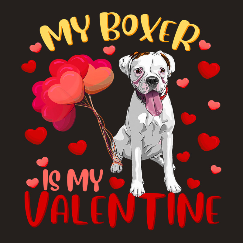 Boxer My Boxer Is My Valentine Heart Funny Boxer V Tank Top | Artistshot