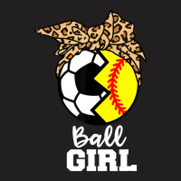 Ball Girl Funny Soccer Softball Player T Shirt T-shirt | Artistshot