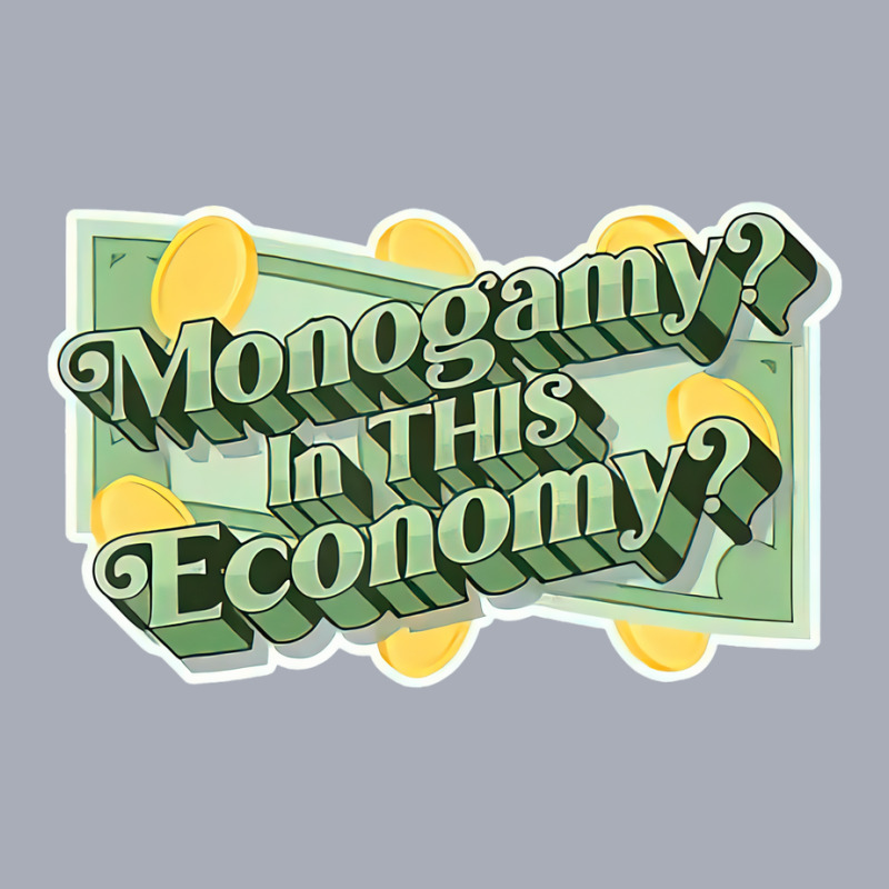 Monogamy In This Economy T Shirt Tank Dress by stausss | Artistshot