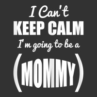 Womens I Can't Keep Calm I'm Going To Be A Mommy P Baby Bodysuit | Artistshot