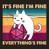 It's Fine I'm Fine Everything's Fine Funny Cat Vin Tank Top | Artistshot