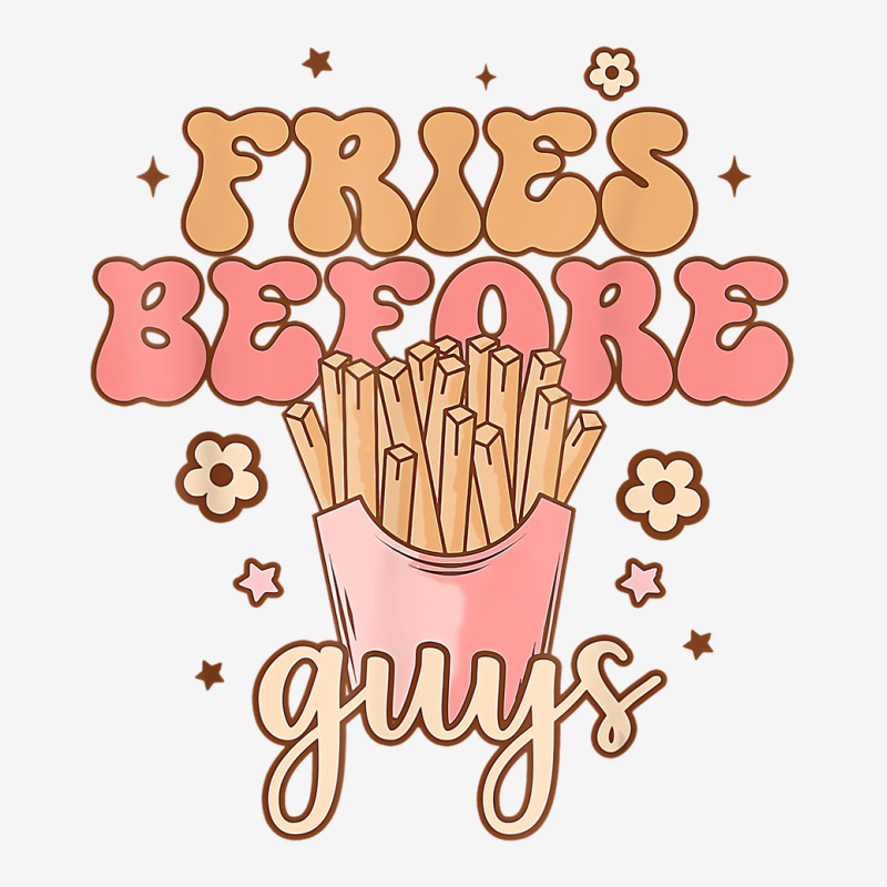 Fries Before Guys Funny Valentine's Day Retro Holi Youth 3/4 Sleeve | Artistshot