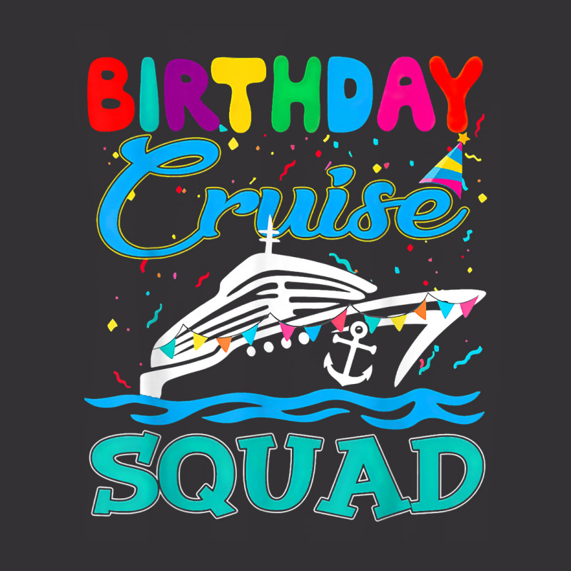 Birthday Cruise Squad Funny Boat Cruising Squad 20 Vintage Hoodie | Artistshot