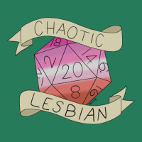 Chaotic Lesbian D20 T-shirt | Artistshot