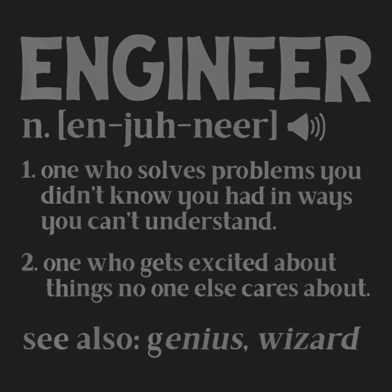 Engineer Funny Genius Civil Engineer Definition Fa Classic T-shirt by galloywa | Artistshot