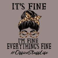 Funny Office Staff It's Fine, I'm Fine And Everyth Vintage T-shirt | Artistshot