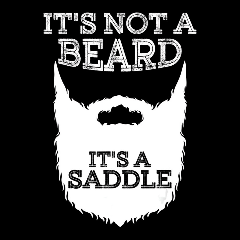 Funny It's Not A Beard It's A Saddle Gift Beard Lo Graphic T-shirt | Artistshot