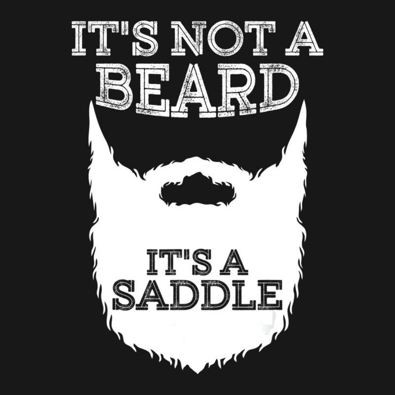 Funny It's Not A Beard It's A Saddle Gift Beard Lo Flannel Shirt | Artistshot