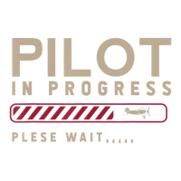 Funny Pilot In Progress Please Wait Future Pilot T Crewneck Sweatshirt | Artistshot