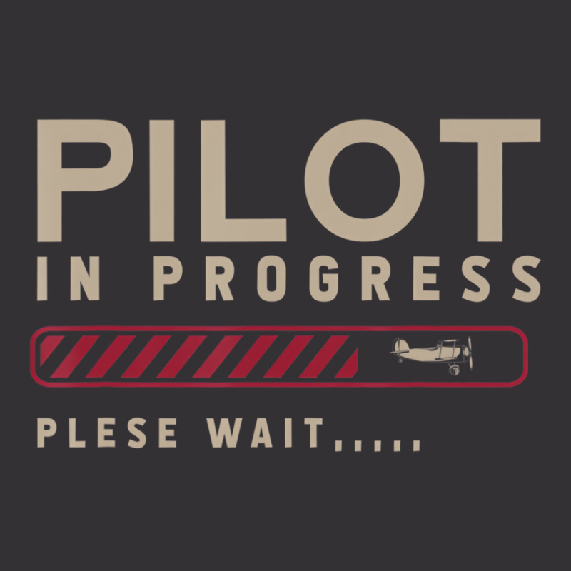 Funny Pilot In Progress Please Wait Future Pilot T Vintage Hoodie And Short Set | Artistshot