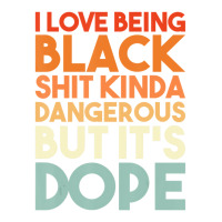 I Love Being Black Funny Design T Shirt V-neck Tee | Artistshot