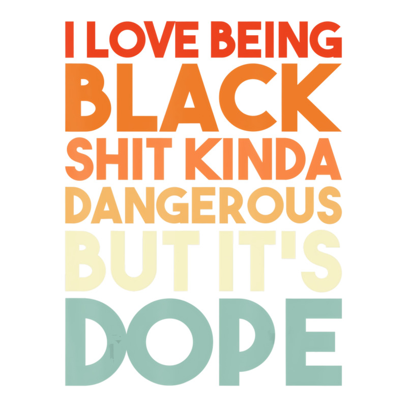 I Love Being Black Funny Design T Shirt V-neck Tee | Artistshot