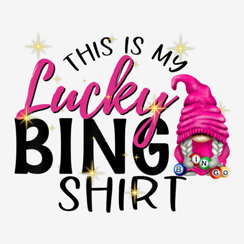 This Is My Lucky Bingo Shirt Funny Bingo Lover Gno Classic T-shirt | Artistshot