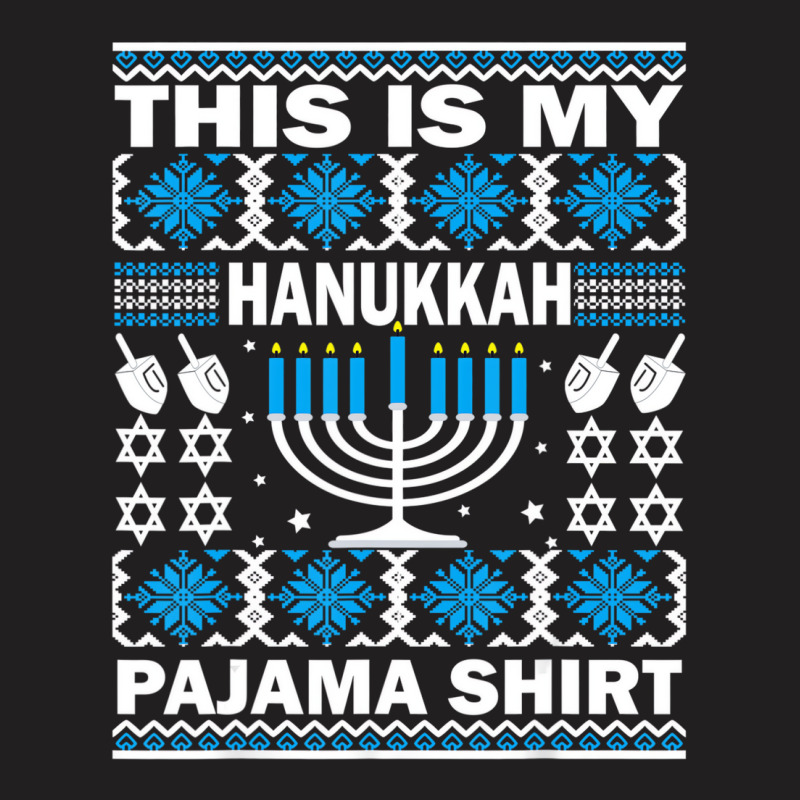 This Is My Hanukkah Pajama Shirt Ugly Pajamas For T-shirt | Artistshot