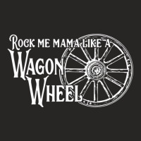 Rock Music Me Mama Like A Wagon Wheel Shirt Outlaw Ladies Fitted T-shirt | Artistshot