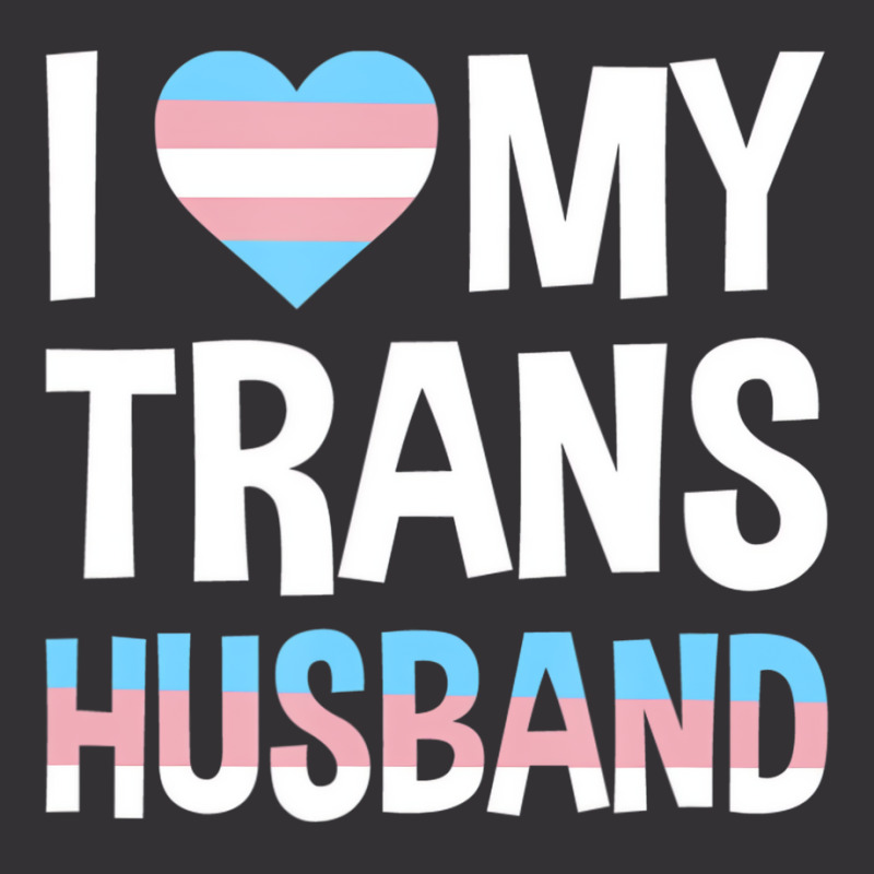 I Love My Transgender Husband Gift T Shirt Vintage Short | Artistshot