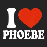 I Love Phoebe, I Heart Phoebe, Red Heart Valentine 3/4 Sleeve Shirt | Artistshot