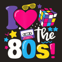 I Love The 80s Gift Clothes For Women And Men T Sh Tank Top | Artistshot