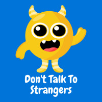 Dont Talk To Strangers 1 Iphone 13 Pro Case | Artistshot