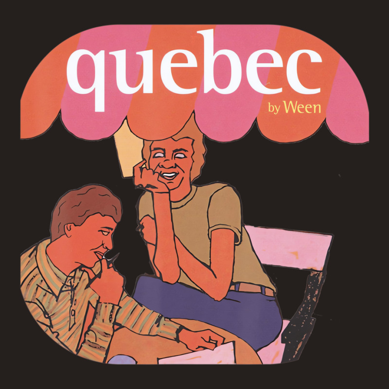 Ween Quebecs T Shirt Tank Top | Artistshot